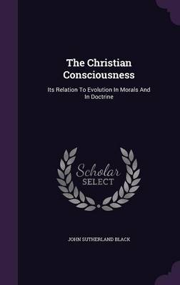 Book cover for The Christian Consciousness