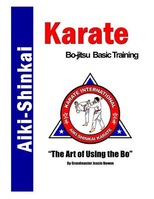 Book cover for Aiki-Shinkai Karate Bo-jitsu Basic Training