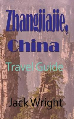 Book cover for Zhangjiajie, China