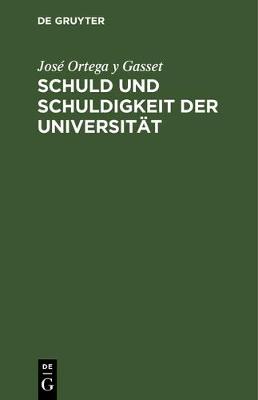 Book cover for Schuld Und Schuldigkeit Der Universität