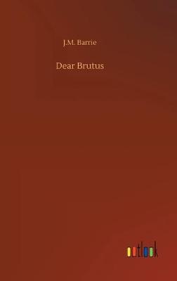 Cover of Dear Brutus