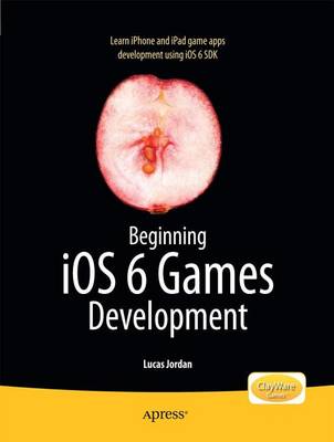 Book cover for Beginning IOS 6 Games Development