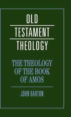 Book cover for The Theology of the Book of Amos