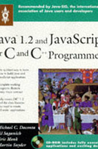Cover of Java 1.2 and Javascript for C and C++ Programmers
