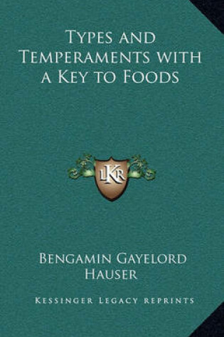 Cover of Types and Temperaments with a Key to Foods