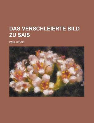 Book cover for Das Verschleierte Bild Zu Sais
