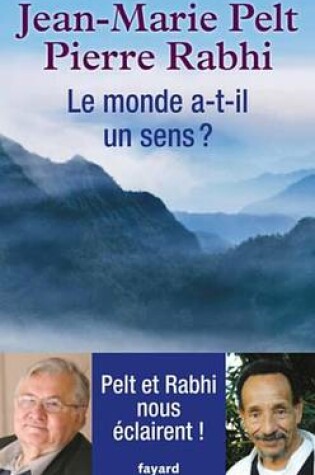 Cover of Le Monde A-T-Il Un Sens ?