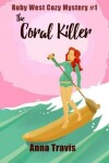 Book cover for The Coral Killer