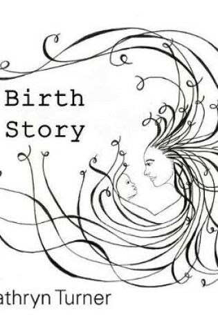 Cover of Birth Story