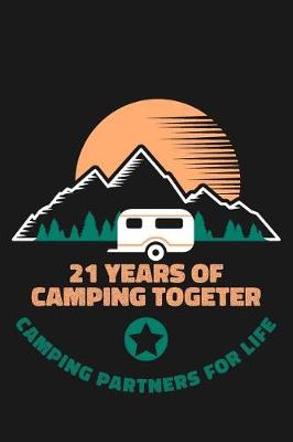 Book cover for 21st Anniversary Camping Journal