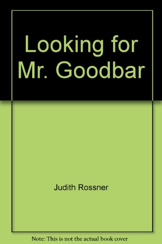 Book cover for Looking for Mr. Goodbar