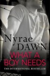 Book cover for What a Boy Needs