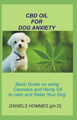 Book cover for CBD Oil for Dog Anxiety