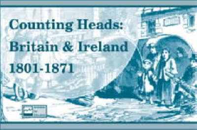 Book cover for An Counting Heads: Britain and Ireland 1801-1871