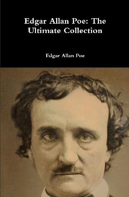 Book cover for Edgar Allan Poe: The Ultimate Collection