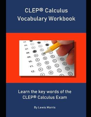 Book cover for CLEP Calculus Vocabulary Workbook