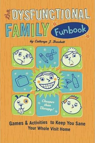 Cover of The Dysfunctional Family Funbook