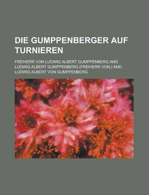 Book cover for Die Gumppenberger Auf Turnieren