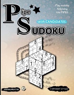 Book cover for Pipe Sudoku with Candidates