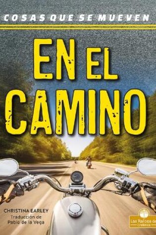 Cover of En El Camino (on the Road)