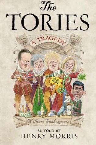 Cover of The Tories: A Tragedy