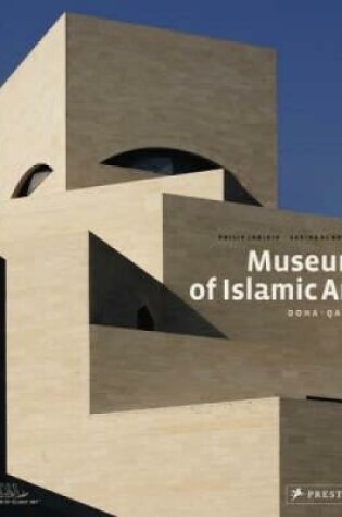 Cover of Museum of Islamic Art Doha, Qatar