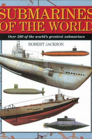 Cover of Submarines of the World