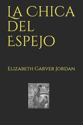 Book cover for La Chica del Espejo