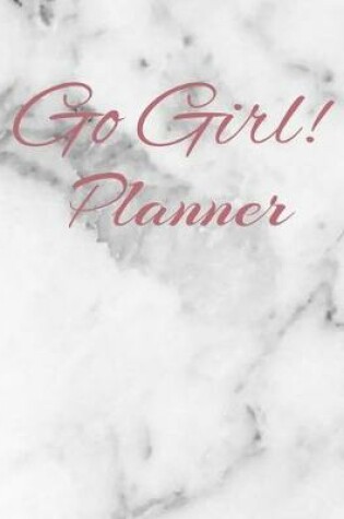 Cover of Go Girl! Planner