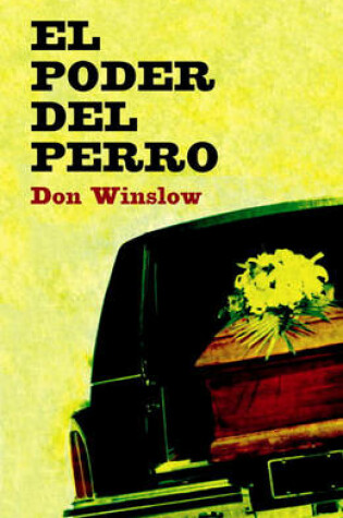 Cover of El Poder del Perro