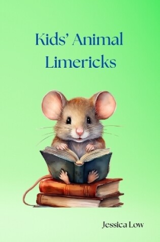 Cover of Kids' Animal Limericks