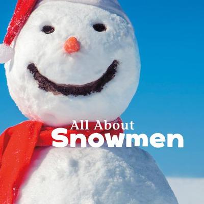 Book cover for All About Snowmen