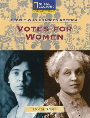 Book cover for Reading Expeditions (Social Studies: People Who Changed America): Votes for Women