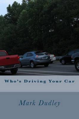 Book cover for Who's Driving Your Car