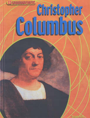 Book cover for Groundbreakers Christopher Columbus