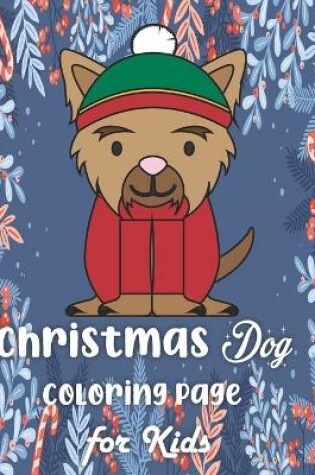 Cover of Christmas Dog Coloring Page for Kids