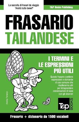 Book cover for Frasario - Tailandese - I termini e le espressioni piu utili