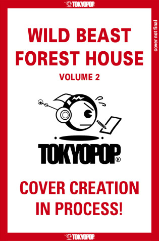 Cover of Wild Beast Forest House, Volume 2