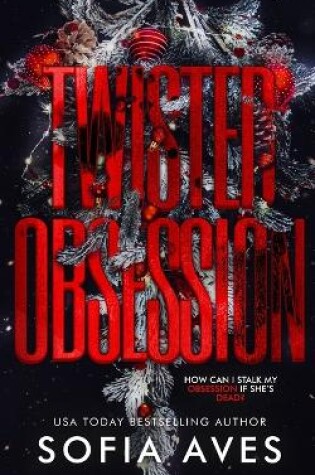 Cover of Twisted Obsession