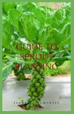 Book cover for Guide to Sprout Planting