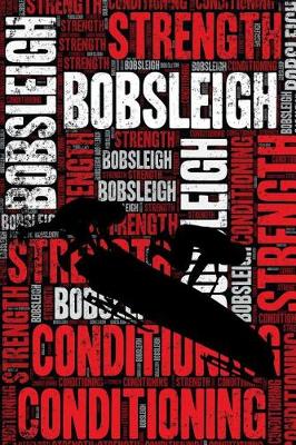 Book cover for Bobsleigh Strength and Conditioning Log