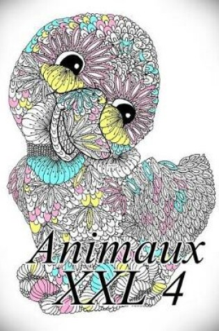 Cover of Animaux XXL 4