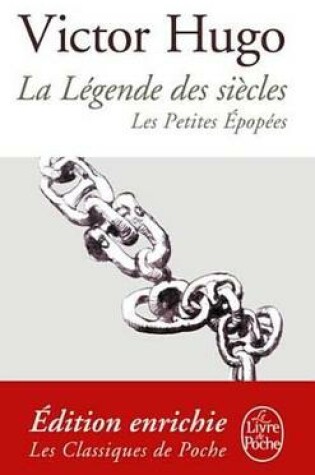 Cover of La Legende Des Siecles / Les Petites Epopees