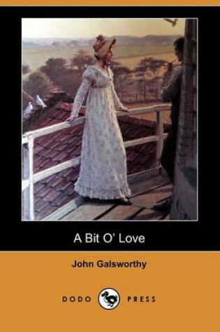 Cover of A Bit O' Love (Dodo Press)