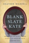 Book cover for Blank Slate Kate