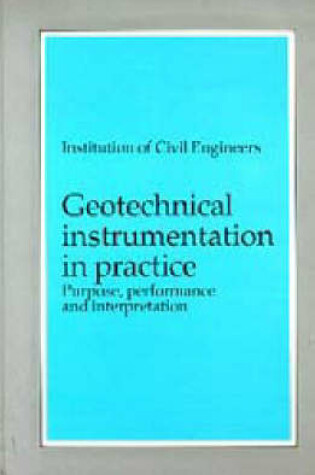 Cover of Geotechnical Instrumentation in Practice