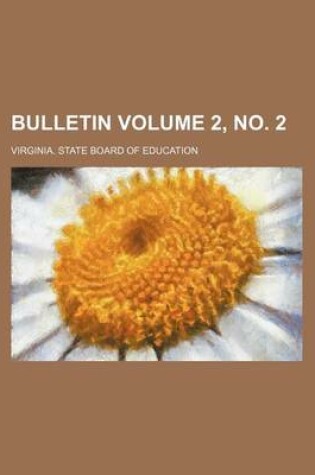 Cover of Bulletin Volume 2, No. 2