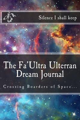 Book cover for The Fa'Ultra Ulterran Dream Journal