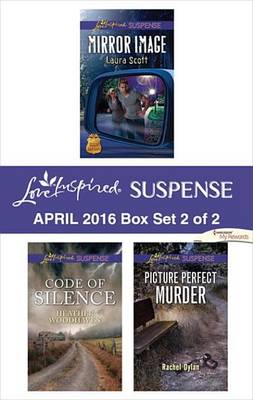 Book cover for Harlequin Love Inspired Suspense April 2016 - Box Set 2 of 2