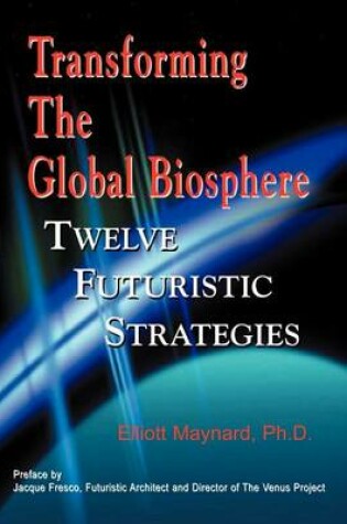 Cover of Transforming the Global Biosphere